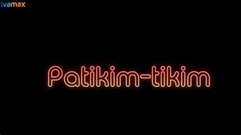 Vivamax: Review of PATIKIM.